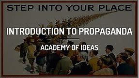 Introduction to Propaganda