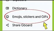 Google Keyboard | Emojis Stickers & Gifs Settings