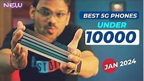 TOP 5 Best 5G Phones Under 10000 in JAN 2024 l Best Mobile Under 10000