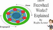 How Freewheel Works? | Explanation | Raghu Lesnar