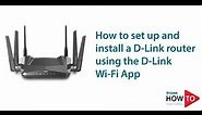 How to set up and install a D-Link router