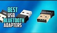 Top 5 Best USB Bluetooth Adapters Review in 2023 | Compatible With Windows Gamepad & Stereo Headset