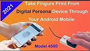 How to Make Finger Print android app scan using digital persona 4500 using android - Android SDK