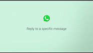 How to Reply to Specific Messages in a Group or Individual Chat | Messaging Tips | Whatsapp