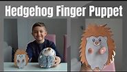 How to draw a hedgehog. Cute hedgehog finger puppet. Kids arts and crafts