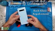 Samsung Galaxy S10 Back Glass Repair Replacement | How To Video