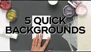 5 Quick and Easy Card Backgrounds