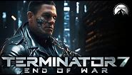 TERMINATOR 7: End Of War Teaser (2024) With John Cena & Arnold Schwarzenegger