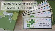 How to Make An EASY Gift Box & Envelopes For Slimline Cards PLUS a Beautiful Set of Cards