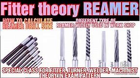 REAMER // HOW TO CALCULATE REAMER DRILL SIZE //OVER SIZE AND UNDER SIZE//FITTER ONLINE CLASSES