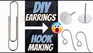 How to Make EARRINGS HOOK😲 with Paper CLIPS at HOME | #EASY DIY Earrings Hook Making TUTORIAL |