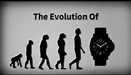 Evolution of the Watch | From the Sundial to the Smartwatch