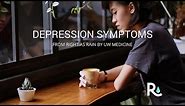 Depression symptoms can be subtle