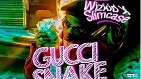 AUDIO: Wizkid Ft. Slimcase - Gucci Snake (OFFICIAL VERSION)