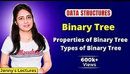 5.2 Binary Tree in Data Structure| Types of Binary Tree| Data Structures Tutorials