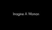 Imagine A Woman (Inspirational Poem)