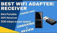 WIFI adapter | Wifi Receiver |Best USB WIFI Adapter for PC and Laptop Unboxing and Review