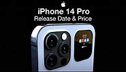 iPhone 14 Pro Release Date and Price – Titanium NEW Design!