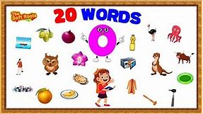 Words That Start with O | 20 Words From Letter O | Kids Learning | 20 Words from Each Alphabet