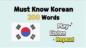 200 most basic Korean words for beginners. Learn Korean in 20 minutes.