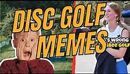 Best Disc Golf Memes of November