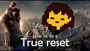 How to do a True Reset in Undertale!