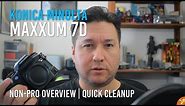 Konica Minolta MAXXUM 7D | Non-Pro Overview and Quick Clean Up