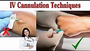 #How To Insert IV Cannula / IV Cannulation Techniques
