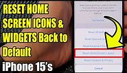 iPhone 15/15 Pro Max: How to RESET HOME SCREEN ICONS & WIDGETS Back to Default