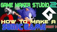 sonic game maker studio 2 tutorial - part 1