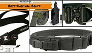 Best Survival Belts That Will Make You Hard To Kill