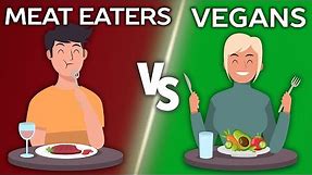 Vegans vs Meat Eaters: What is the Right Diet & Who Will Live Longer? | Comparison 13+