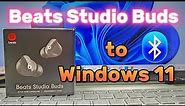 How to connect Beats Studio Buds to Windows 11 computer PC desktop laptop