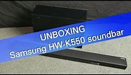 Samsung HW-K550 3.1 soundbar unboxing + sound demo