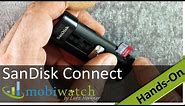 USB Stick With Wi-Fi: SanDisk Connect Wireless Flash Drive