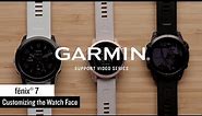 Support: fēnix® 7 Watch Face Customization