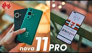 HUAWEI Nova 11 Pro Review: ALL YOU NEED TO KNOW!🔥