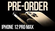 How to Pre-Order: iPhone 12 Pro Max on Apple.com