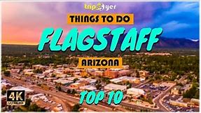 Flagstaff (Arizona) ᐈ Things to do | What to do | Places to See | Tripoyer 😍 4K