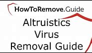 Uninstall Altruistics Virus