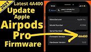 How to Update Airpods Pro Firmware, Airpods 2: Install Latest Software Update 4A400 in 2024