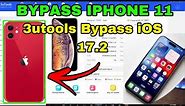 IPHONE 11 BYPASS ON 3UTOOLS IOS 17.2 | BYPASS IPHONE 11 | iOS17