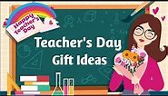 5 Amazing Gift Ideas For Teacher's Day | Gifts For Teachers #CraftBox
