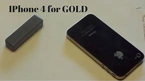 Scrap an iPhone 4 for GOLD!!!!