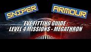 EVE Fitting Guide: L4 Security Missions - Megathron