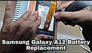 Samsung Galaxy A12 Battery Replacement | Full Guide |