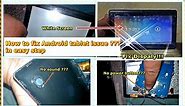 How to Fix Android Tablet White Screen issue | Autotech Info