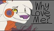 Why Love Me? meme (Flipaclip)
