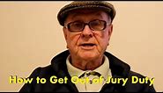 How to Get Out of Jury Duty
