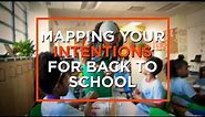 Mapping Intentions for Back to School